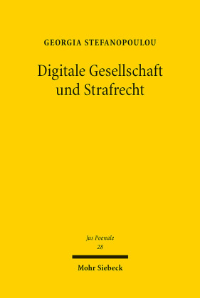 Digitale Gesellschaft und Strafrecht