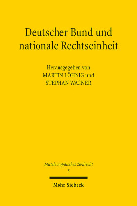Deutscher Bund und nationale Rechtseinheit