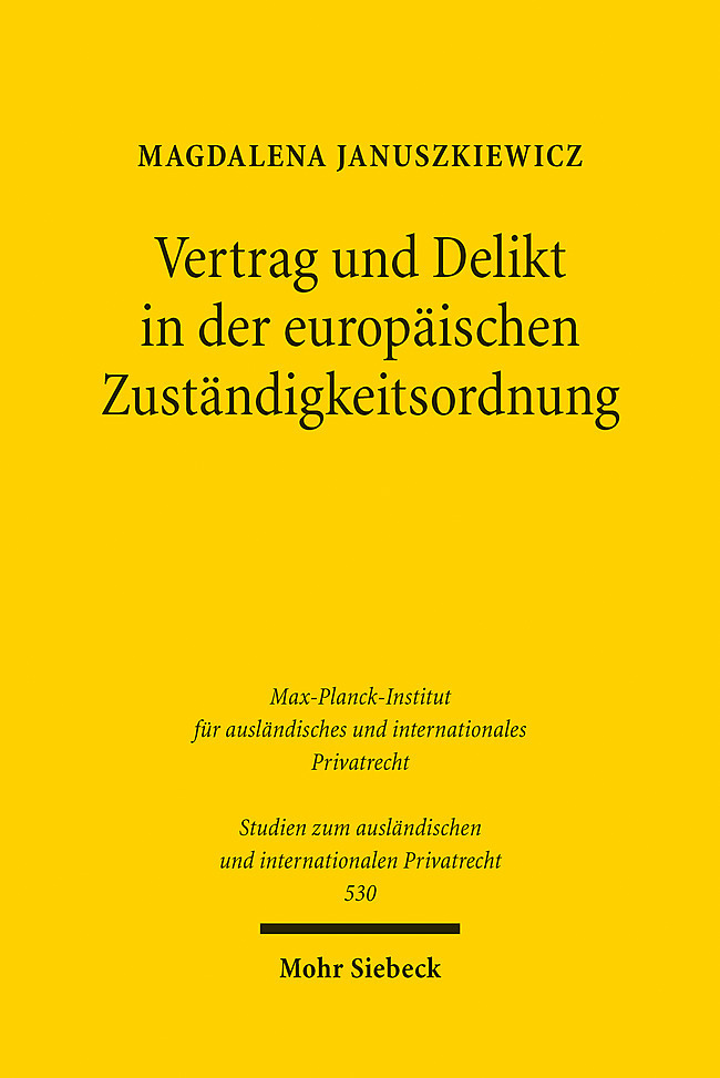 Vertrag und Delikt in der europäischen Zuständigkeitsordnung main product photo