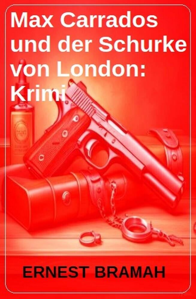 Max Carrados und der Schurke von London: Krimi main product photo