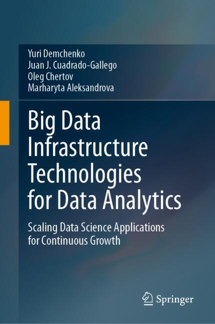 Big Data Infrastructure Technologies for Data Analytics main product photo