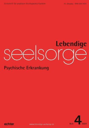 Lebendige Seelsorge 4/2024