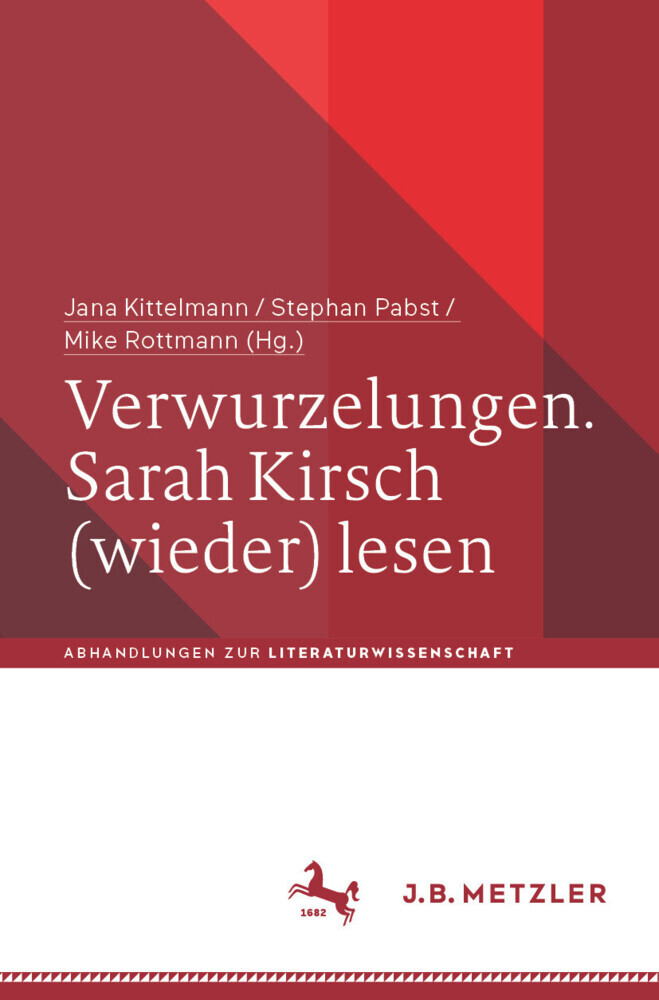Verwurzelungen. Sarah Kirsch (wieder) lesen main product photo