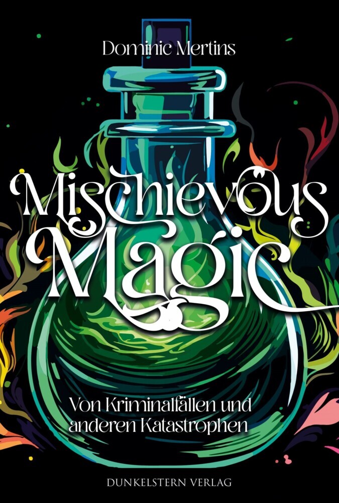 Mischievous Magic - Von Kriminalfällen und anderen Katastrophen main product photo