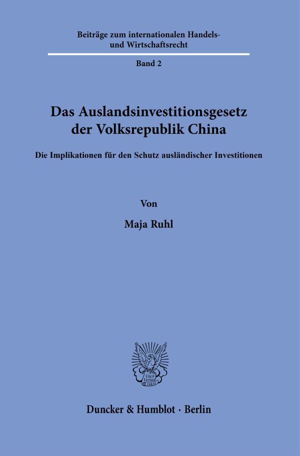 Das Auslandsinvestitionsgesetz der Volksrepublik China main product photo