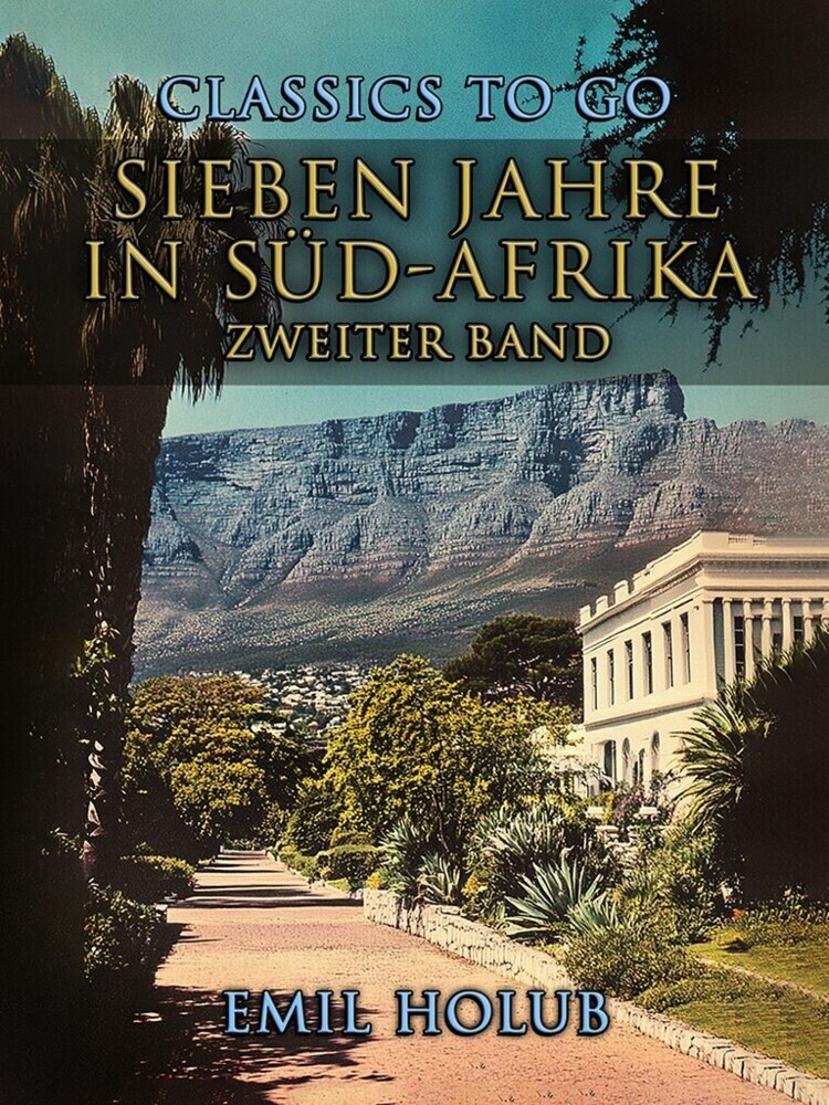 Sieben Jahre in Süd-Afrika Zweiter Band main product photo