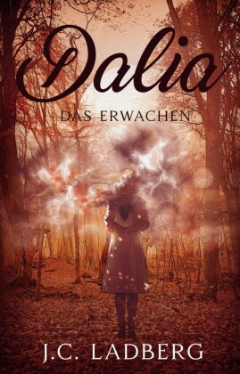 Dalia: Das Erwachen