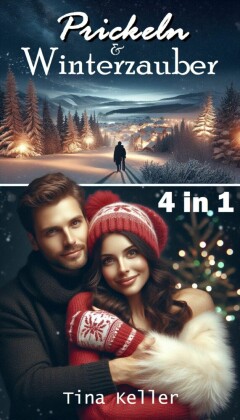 Prickeln und Winterzauber - Sammelband 4 in 1