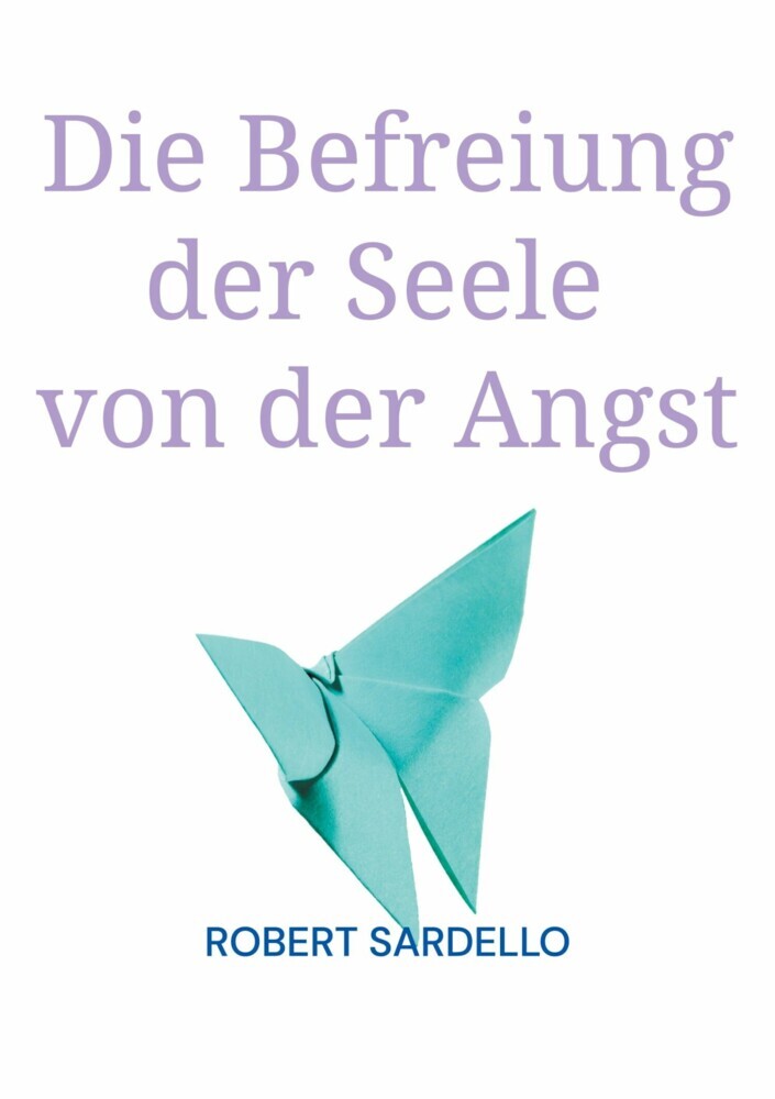 Die Befreiung der Seele von der Angst main product photo