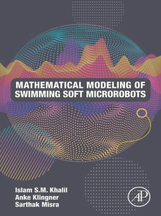 Mathematical Modeling of Swimming Soft Microrobots
