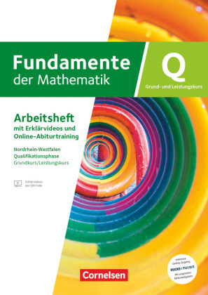 Fundamente der Mathematik - Nordrhein-Westfalen ab 2019 - Qualifikationsphase - Grundkurs/Leistungskurs