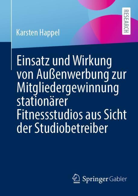 Einsatz und Wirkung von Außenwerbung zur Mitgliedergewinnung stationärer Fitnessstudios aus Sicht der Studiobetreiber main product photo
