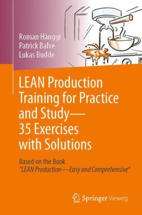 LEAN Production Training for Practice and Study - 35 Exercises...