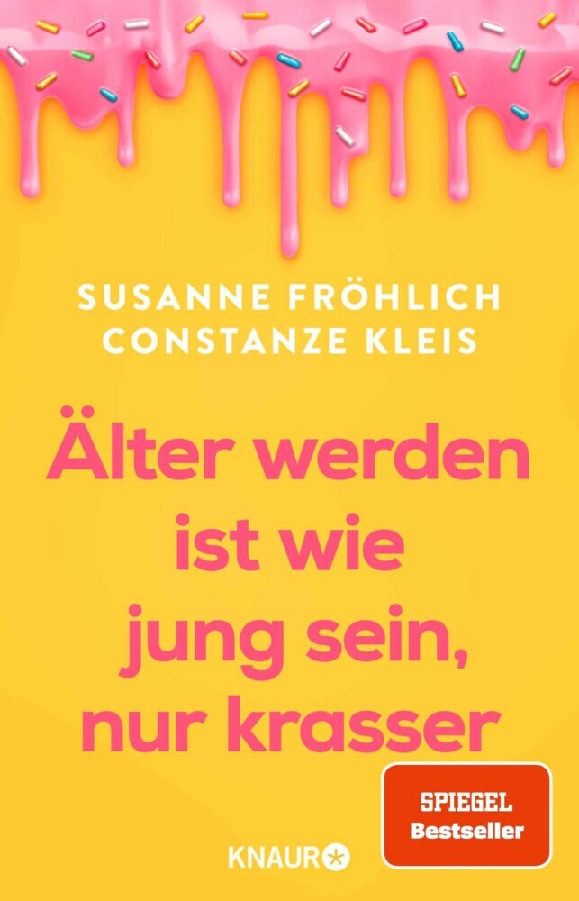 Älter werden ist wie jung sein, nur krasser main product photo