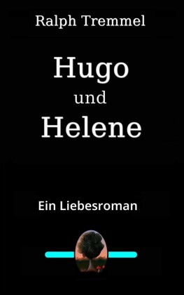 Hugo und Helene