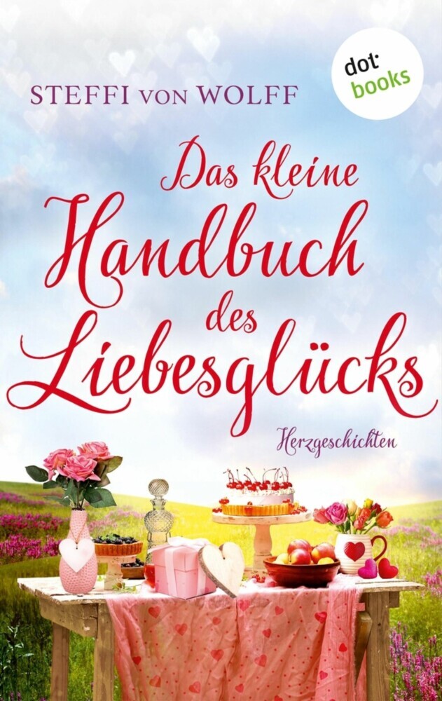 Das kleine Handbuch des Liebesglücks main product photo