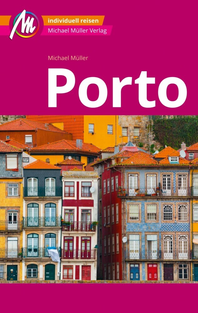MICHAEL MÜLLER REISEFÜHRER Porto MM-City main product photo