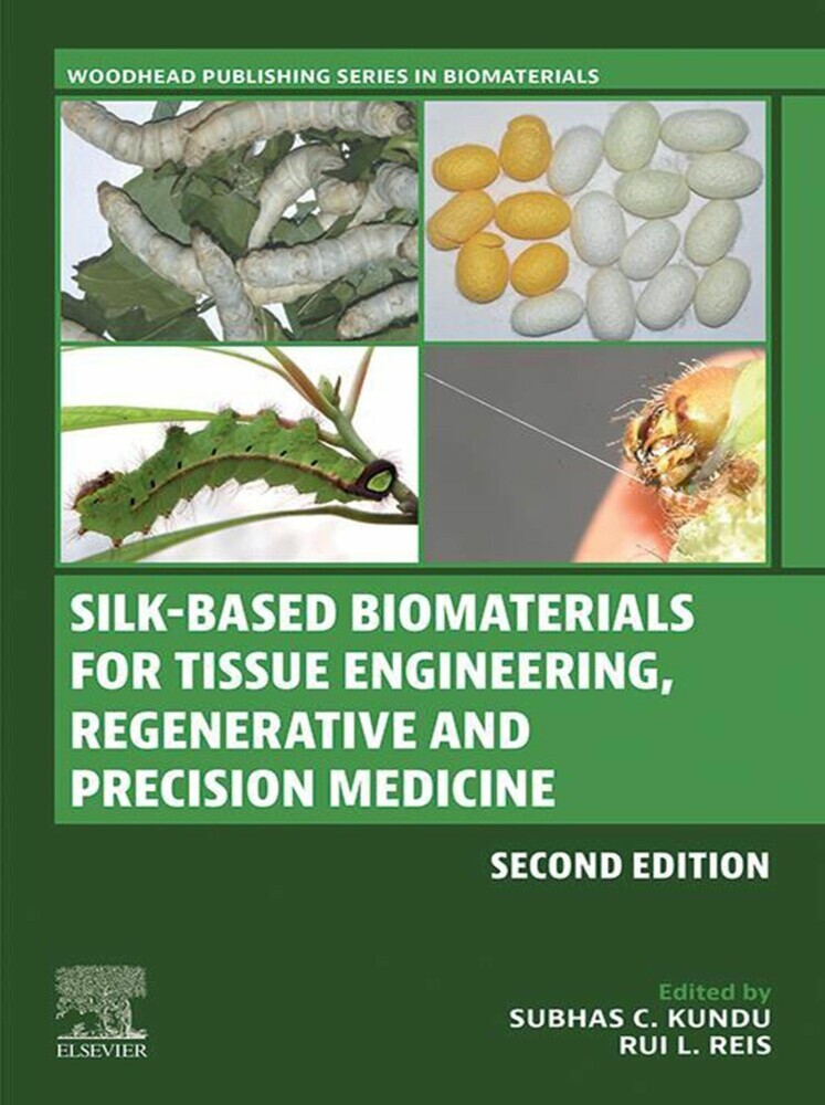 Silk-Based Biomaterials for Tissue Engineering, Regenerative and Precision Medicine main product photo