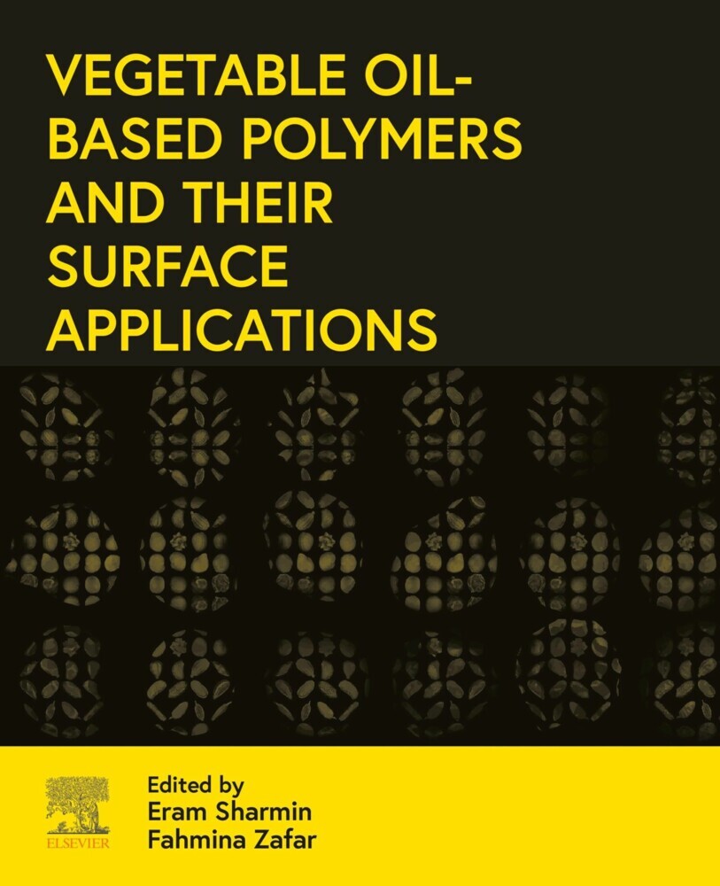 Vegetable Oil-Based Polymers and Their Surface Applications main product photo