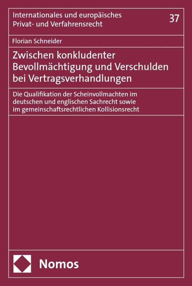 Zwischen konkludenter Bevollmächtigung und Verschulden bei Vertragsverhandlungen main product photo