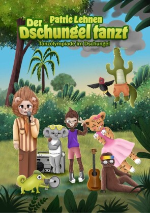 Der Dschungel tanzt