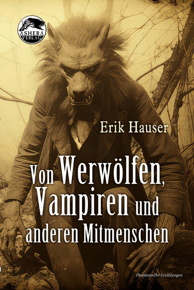 Von Werwölfen, Vampiren und anderen Mitmenschen main product photo