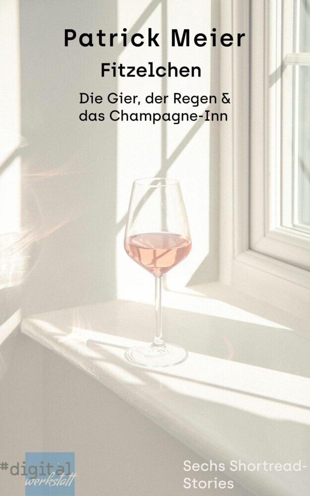 Die Gier, der Regen & das Champagne-Inn main product photo