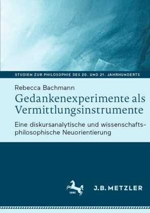 Gedankenexperimente als Vermittlungsinstrumente
