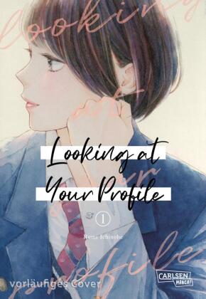 Looking at Your Profile 1