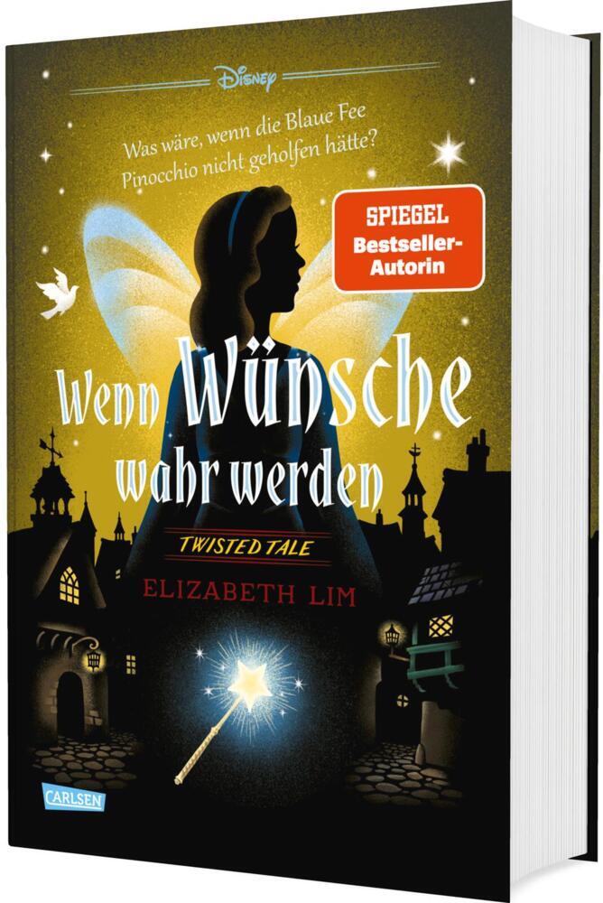 Disney. Twisted Tales: Wenn Wünsche wahr werden - Was wäre, wenn die Blaue Fee Pinocchio nicht geholfen hätte? main product photo