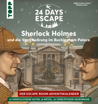 24 Days Escape - Der Escape Room Adventskalender: Sherlock Holmes und die Verschwörung im Buckingham Palace