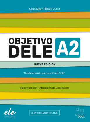 Objetivo DELE A2 - Nueva edición 2024, m. 1 Buch, m. 1 Beilage