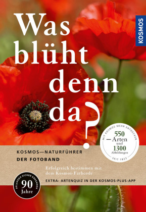 Was blüht denn da - Der Fotoband