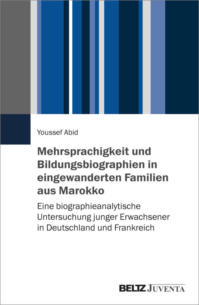 Mehrsprachigkeit und Bildungsbiographien in eingewanderten Familien aus Marokko main product photo