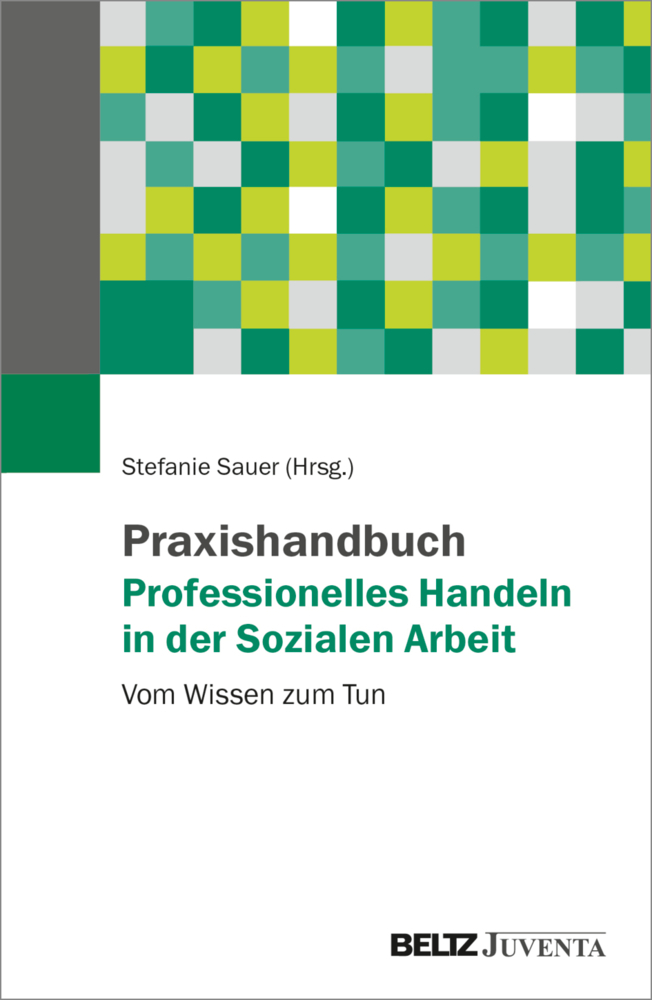 Praxishandbuch Professionelles Handeln in der Sozialen Arbeit main product photo
