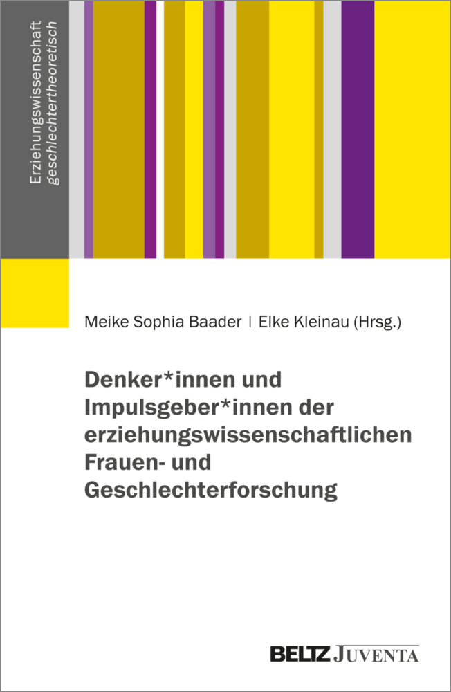 Denker*innen und Impulsgeber*innen der erziehungswissenschaftlichen Frauen- und Geschlechterforschung main product photo