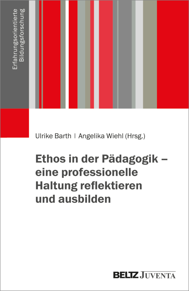 Ethos in der Pädagogik - eine professionelle Haltung reflektieren und ausbilden main product photo