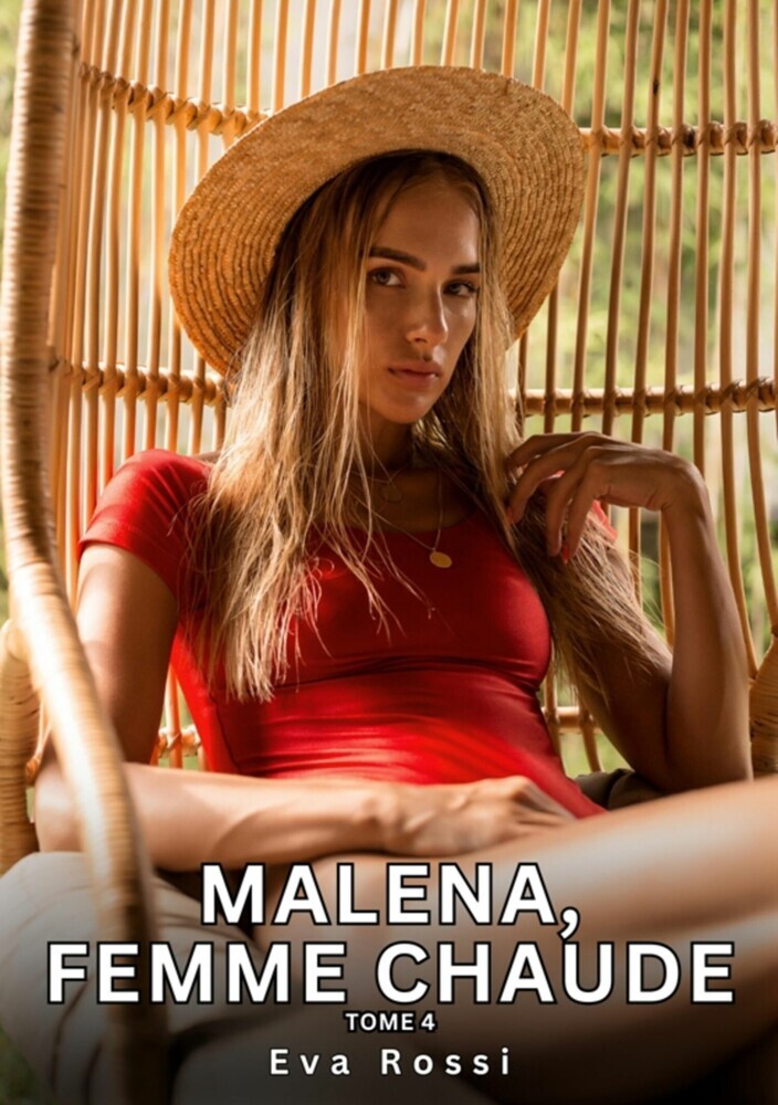 Malena, Femme Chaude. Tome 4 main product photo