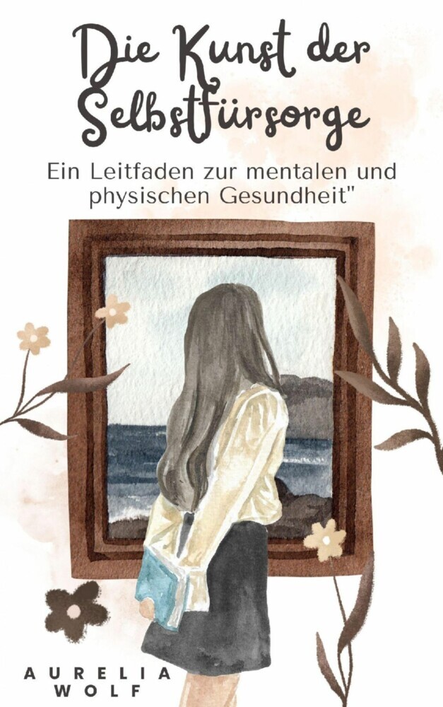 Die Kunst der Selbstfürsorge main product photo
