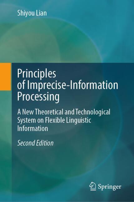 Principles of Imprecise-Information Processing main product photo