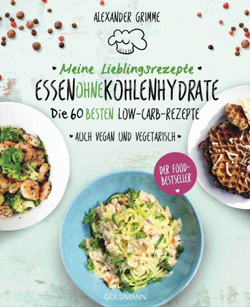 Meine Lieblingsrezepte: Essen ohne Kohlenhydrate main product photo