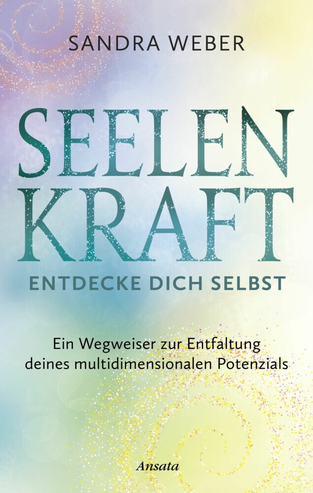 Seelenkraft - Entdecke dich selbst main product photo