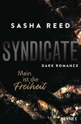 Syndicate - Mein ist die Freiheit