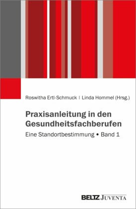 Praxisanleitung in den Gesundheitsberufen