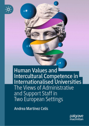 Human Values and Intercultural Competence in Internationalised Universities