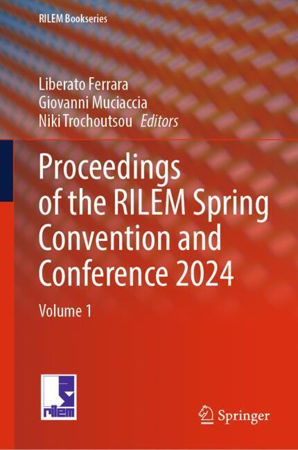 Proceedings of the RILEM Spring Convention and Conference 2024 main product photo