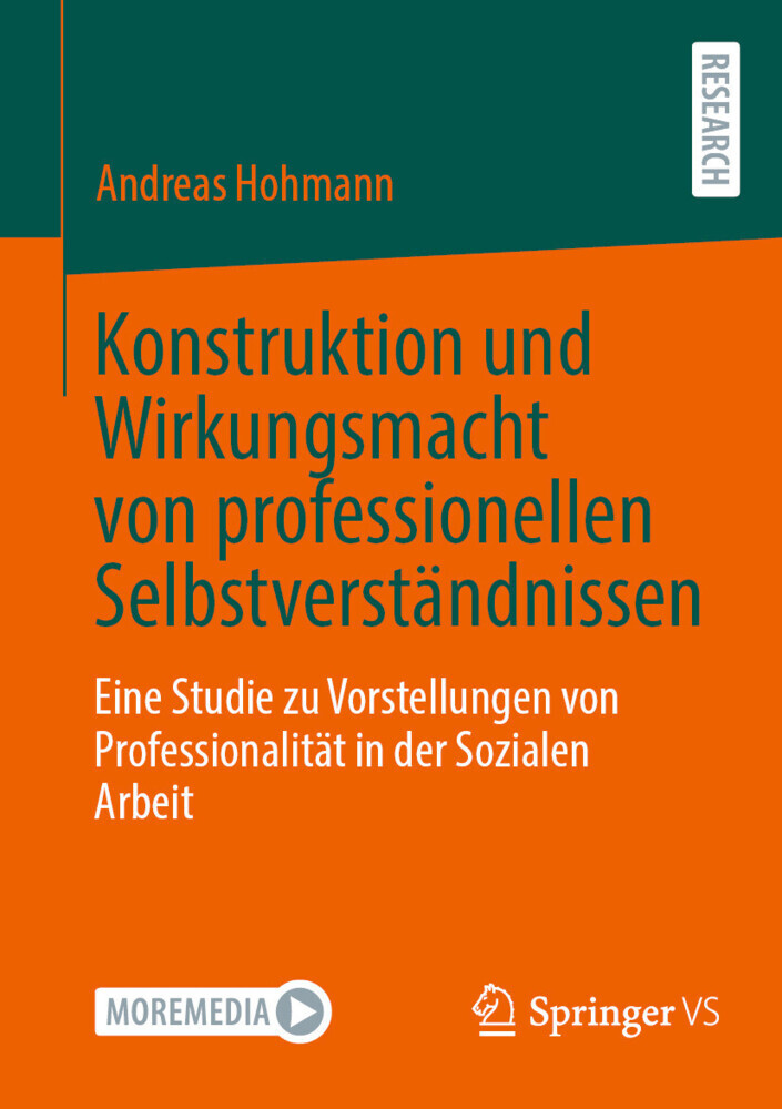 Konstruktion und Wirkungsmacht von professionellen Selbstverständnissen main product photo