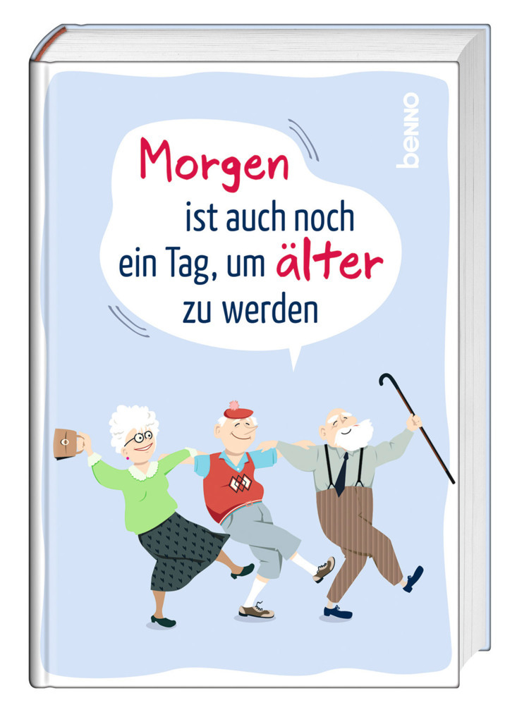 Morgen ist auch noch ein Tag ... um älter zu werden main product photo