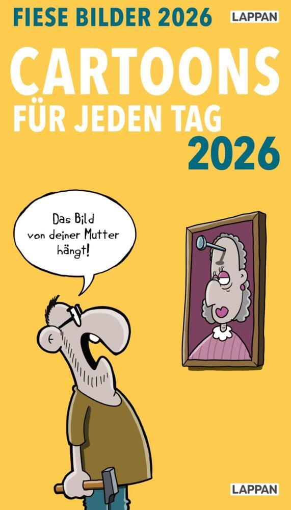 Fiese Bilder Cartoons für jeden Tag 2026: Tagesabreißkalender main product photo