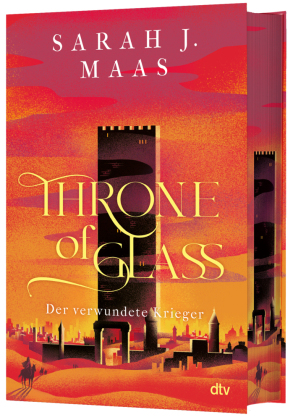 Throne of Glass - Der verwundete Krieger